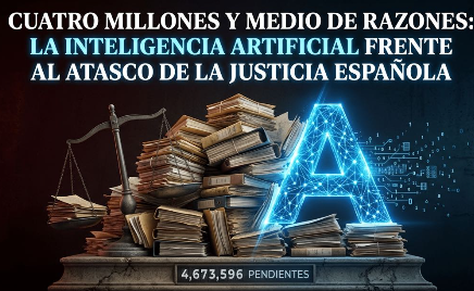 Cuatro millones y medio de asuntos pendientes. Analizamos qué papel real puede jugar la inteligencia artificial en la justicia española